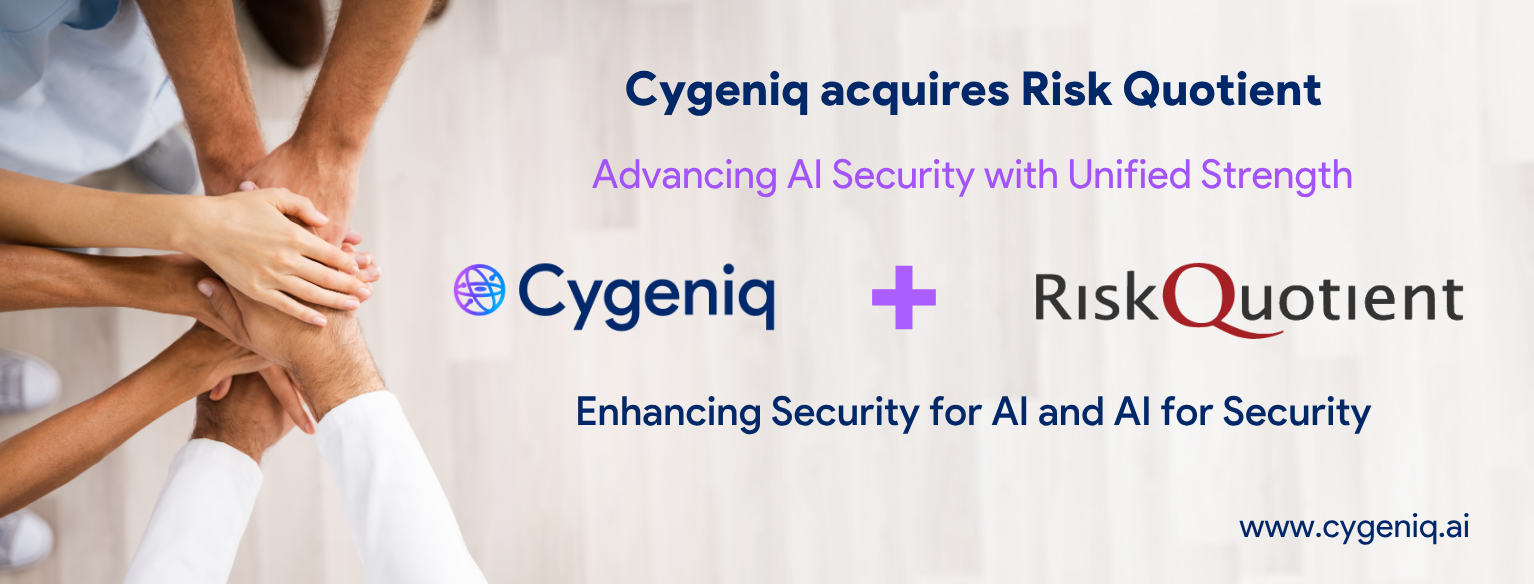AI Security Redefined: Cygeniq Acquires Risk Quotient | Cygeniq, image size:1534x584
