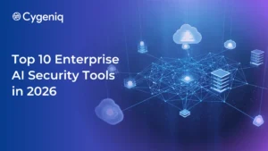 Top 10 Enterprise AI Security Tools in 2026